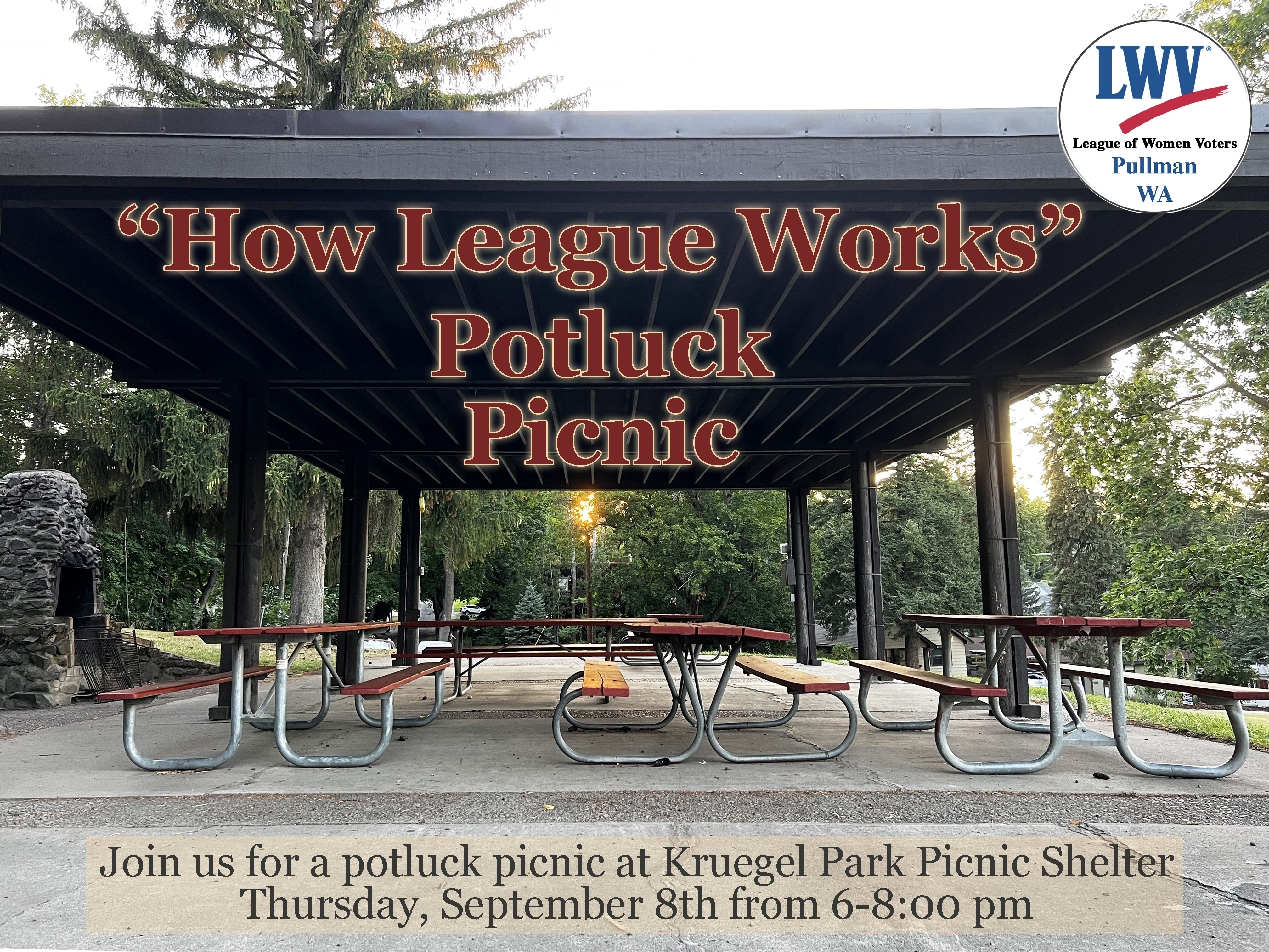 Picture of the Kruegel Park picnic shelter with the title saying How League Works” Potluck Picnic and Join us for a potluck picnic at Kruegel Park Picnic Shelter Thursday, September 8th from 6-8:00 pm.